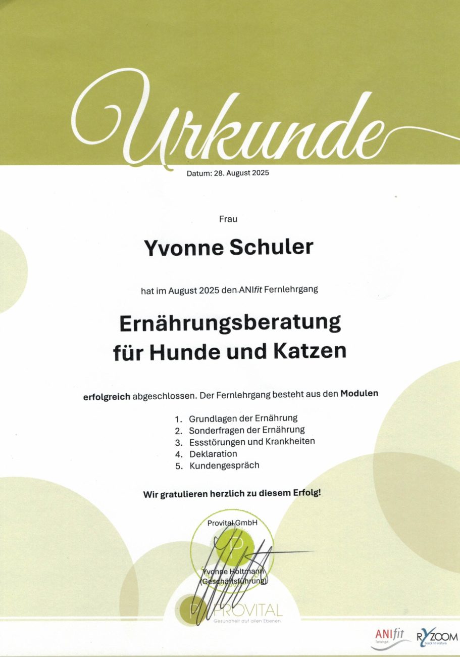Urkunde von Yvonne Schuler für Ernährungsberatung für Hunde und Katzen.